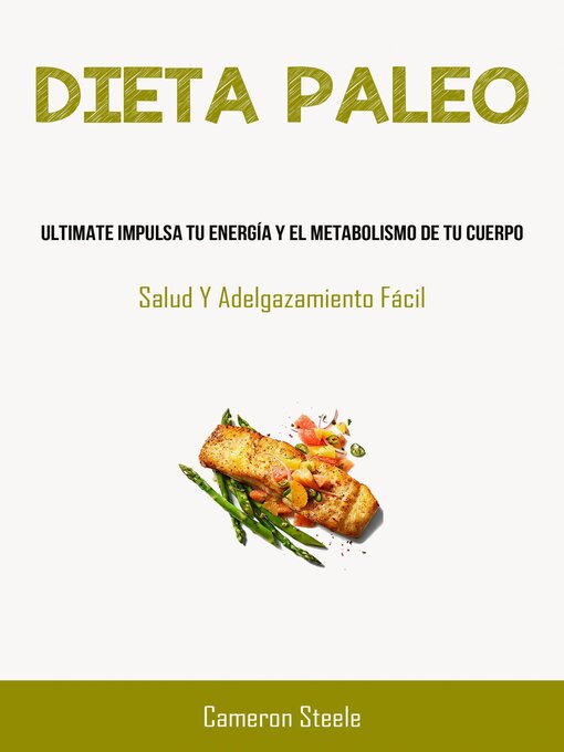 Title details for Dieta Paleo by Cameron Steele - Available